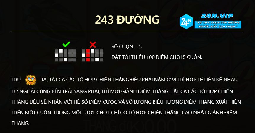 243 Đường Thắng Trò chơi slot spindrift trên nhà cái 24N